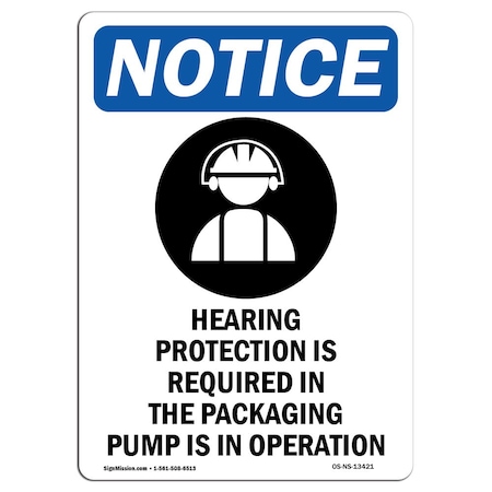 OSHA Notice Sign, Hearing Protection With Symbol, 5in X 3.5in Decal, 10PK